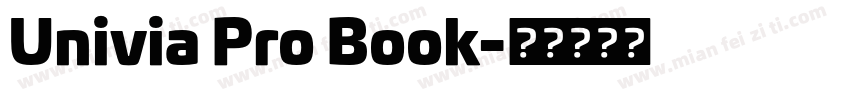 Univia Pro Book字体转换